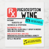 Funny Prescription Alcohol Labels: Personalized Stickers for Wine, Vodka, &  More - Not Your Average Wine Gift Bag – Classy Wino