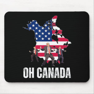 Funny President Donald Trump Oh Canada Usa America Mouse Pad