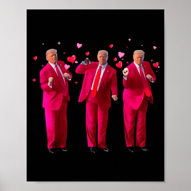 Funny President Trump Dancing Donald Trump Heart V Poster (Front)