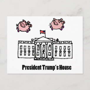 Funny President Trump When Pigs Fly Cartoon Postcard