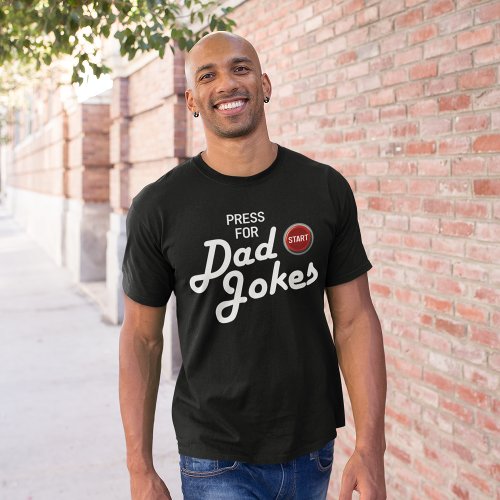 Funny Press for Dad Jokes T_Shirt