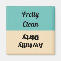 Funny Pretty Clean Awfully Dirty Dishwasher