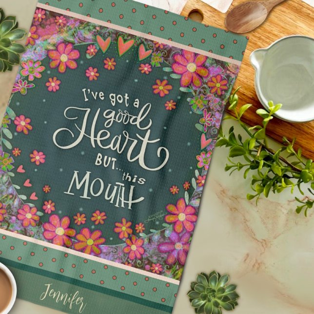 Funny Pretty Floral Name This Mouth Heart Quote Kitchen Towel (Creator Uploaded)