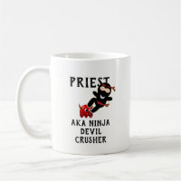 Funny Priest Gift AKA Ninja Devil Crusher Coffee Mug