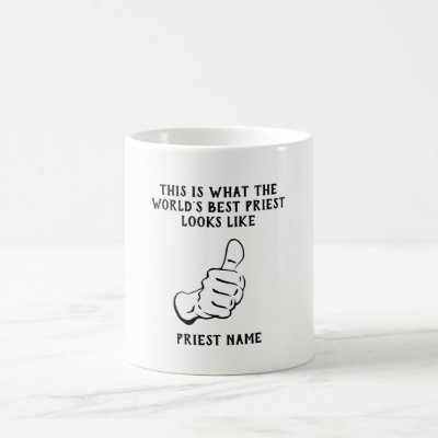 Funny Priest Gift World's BEST Awesome Number ONE Coffee Mug