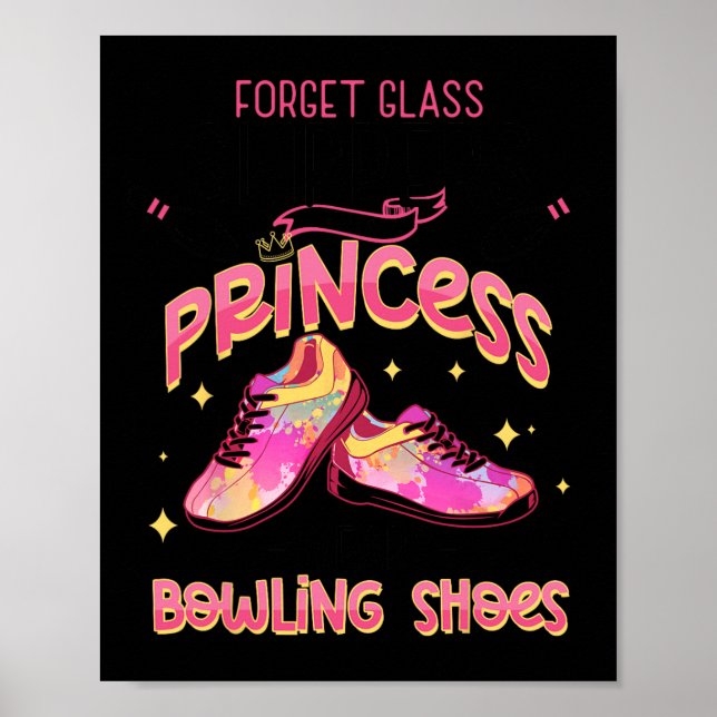 Funny Princess Bowling Shoes Bowlers  Poster (Front)