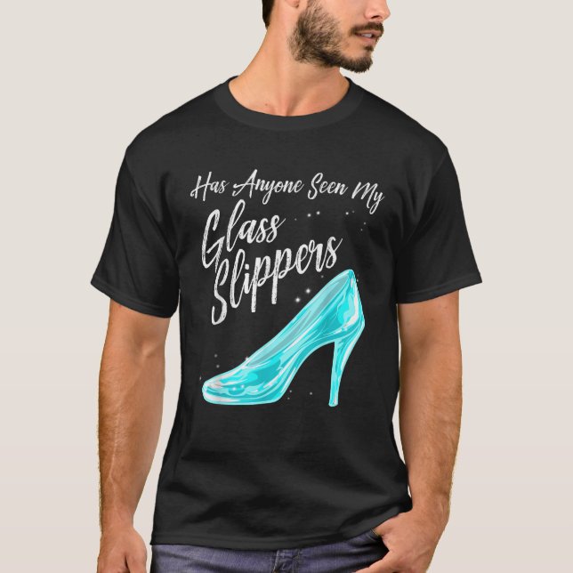 Funny Princess Glass Slippers Gift Women Fairy Tal T-Shirt (Front)