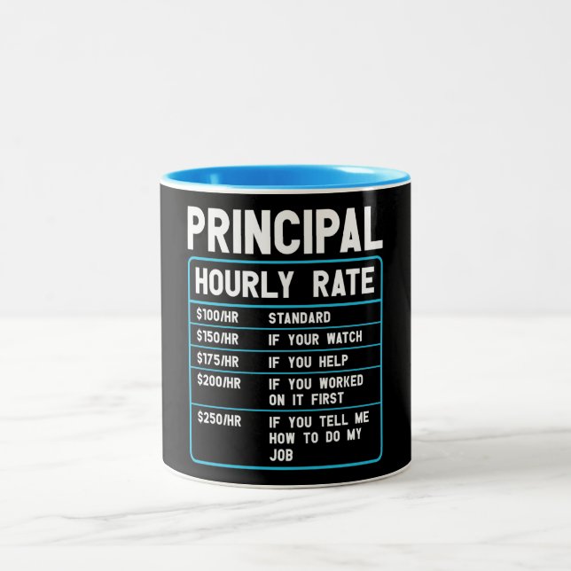 Funny Principal Hourly Rate   Two-Tone Coffee Mug (Center)