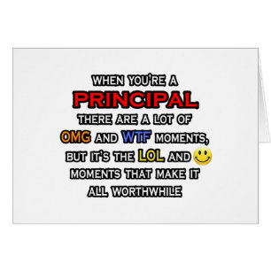 Funny Principal ... OMG WTF LOL Cards