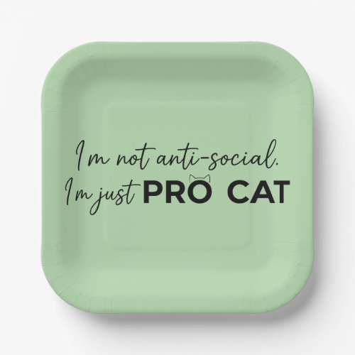 Funny Pro Cat Anti-Social Introvert Paper Plates