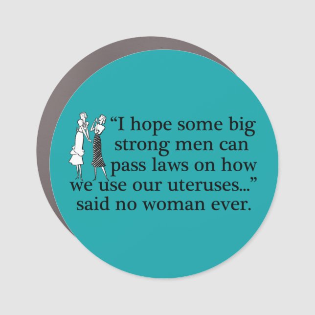 Funny Pro Choice Feminist Cartoon Car Magnet (Front)