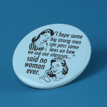 Funny Pro Choice Retro Feminist Political Cartoon Button<br><div class="desc">Funny Pro Choice Retro Feminist Political Cartoon button. A cool prochoice political humor gift featuring two vintage women telling the government: stay out of my uterus. Anti Trump, anti GOP hilarious pro choice statement about women's rights to healthcare and to choose that reads "I hope we some big, strong men...</div>