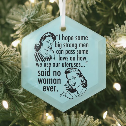Funny Pro Choice Retro Feminist Women Christmas Glass Ornament