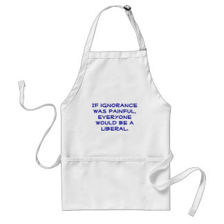 Funny, pro-Liberal apron. Adult Apron