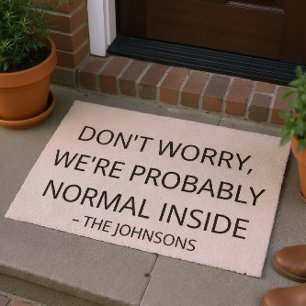 Funny 'Probably Normal' Custom Family Name Outdoor Fiber Doormat