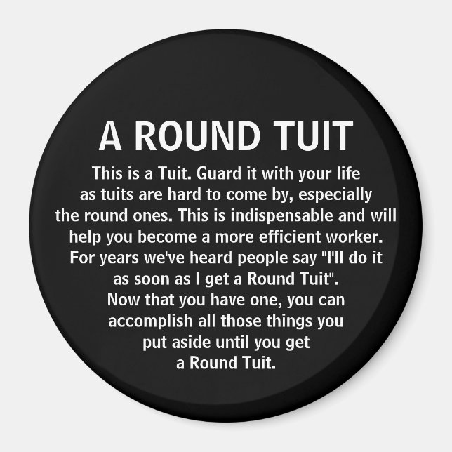 Funny Procrastinator Office CoWorker Humor Magnet (Front)