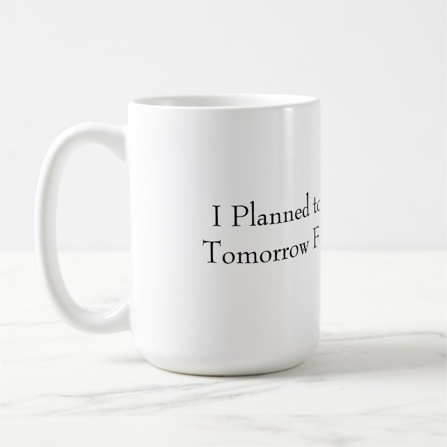 Funny Productive Mug (Left)