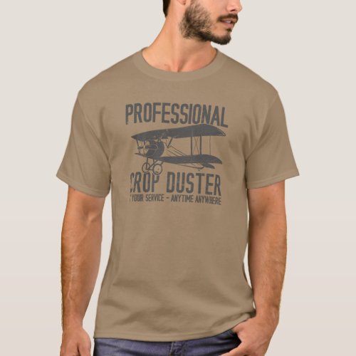 Funny Professional Crop Duster Fart Joke Gift T_Shirt