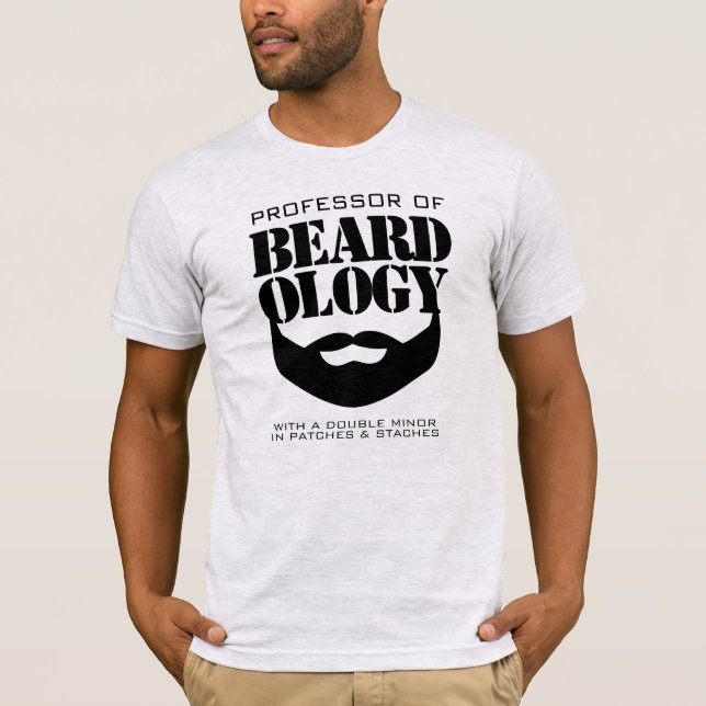 Funny Professor of Beardology T-Shirt (Front)
