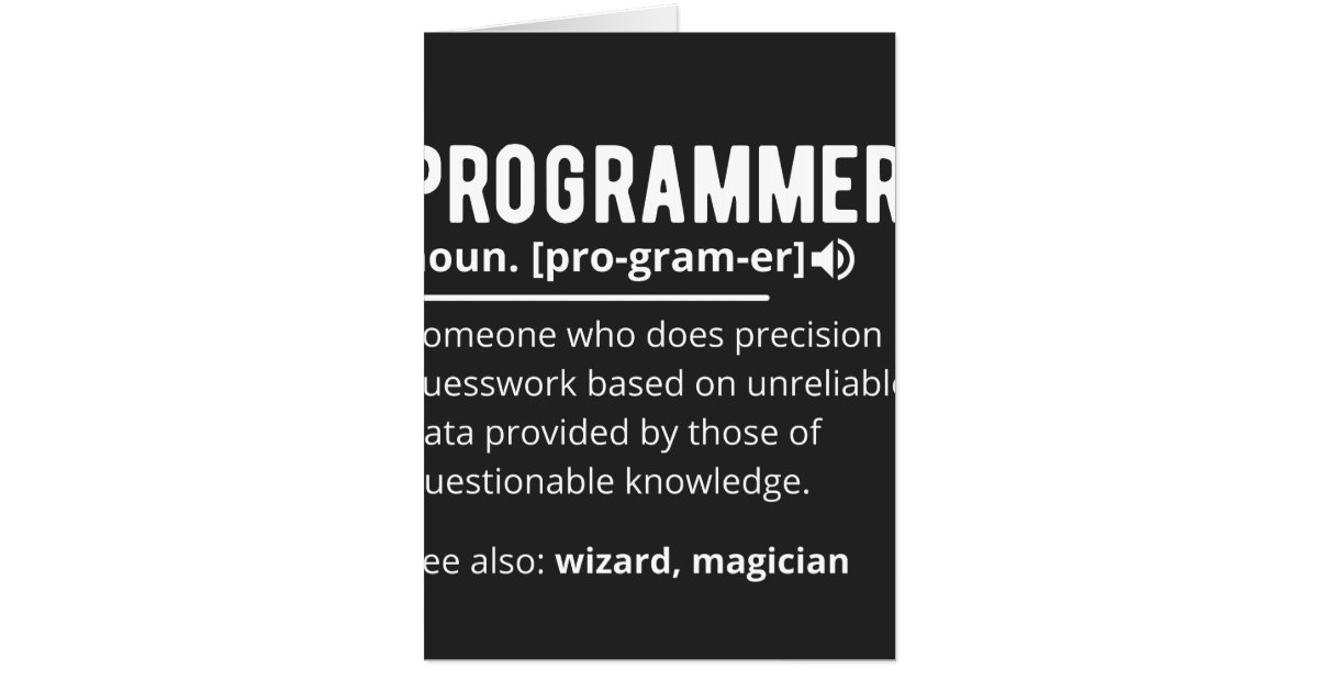 Funny Programmer Code Developer Meaning Definition Card | Zazzle