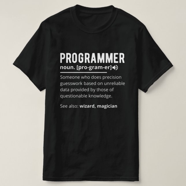 Funny Programmer Code Developer Meaning Definition T-Shirt (Design Front)
