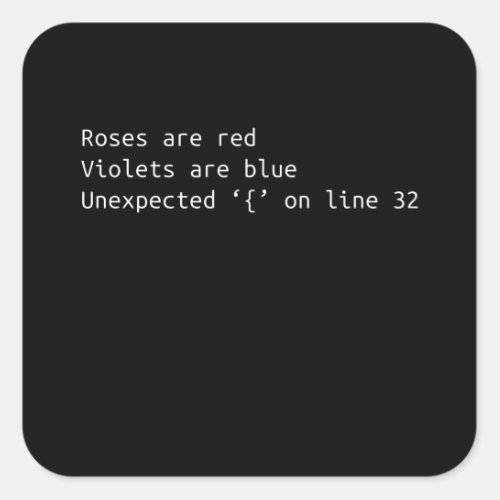Funny Programmer Coding Poem Coding Gift Square Sticker