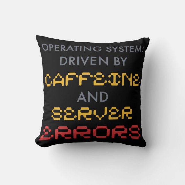 Funny Programmer Coffee and Server Errors Throw Pillow (Front)