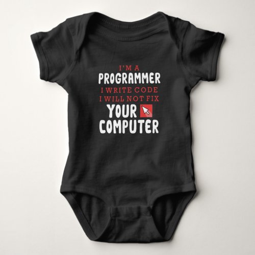 Funny Programmer Computer Repair Coder Humor Baby Bodysuit