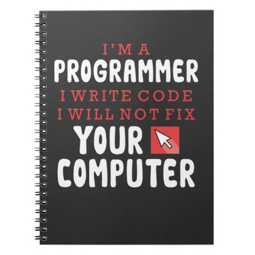 Funny Programmer Computer Repair Coder Humor Notebook