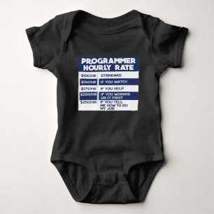 Funny Programmer Hourly Rate Computer IT Coder Baby Bodysuit