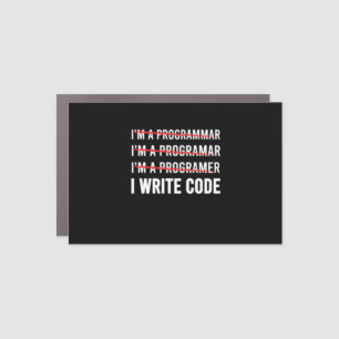 Funny Programmer I Wite Code Car Magnet