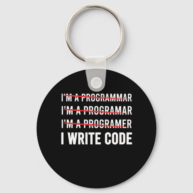 Funny Programmer I Wite Code Keychain (Front)
