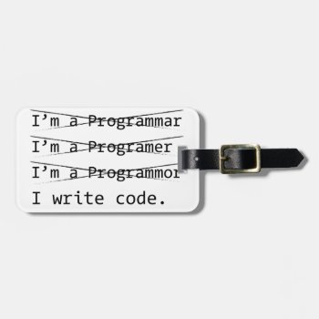 Funny Programmer Luggage Tag by customvendetta at Zazzle