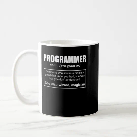 Funny Programmer Meaning design - Programmer Noun  Coffee Mug