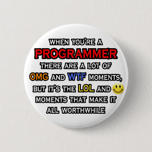 Funny Programmer ... OMG WTF LOL Pinback Button