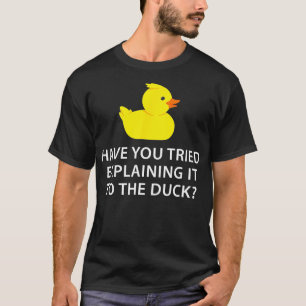 Funny Programmer Rubber Duck Debugging 1 T-Shirt