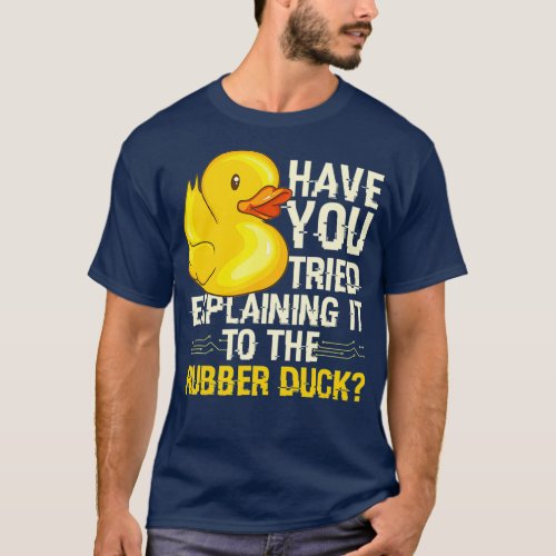 Funny Programmer  Rubber Duck Debugging T_Shirt