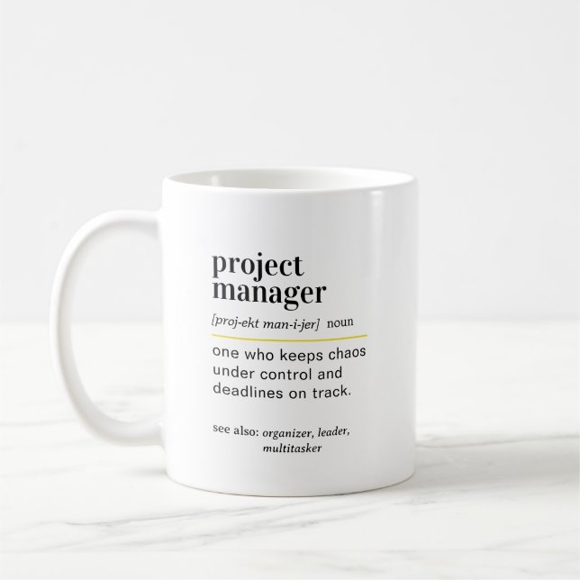 Funny Project Manager Definition Gift Coffee Mug (Left)