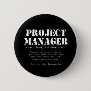 Funny Project Manager Dictionary Definition Button