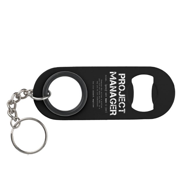 Funny Project Manager Dictionary Definition Keychain Bottle Opener (Back Horizontal)