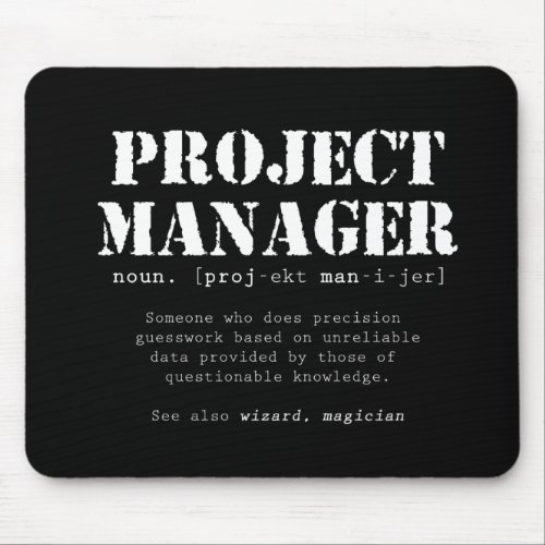 Funny Project Manager Dictionary Definition Mouse Pad