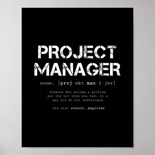 Funny Project Manager Dictionary Definition Poster