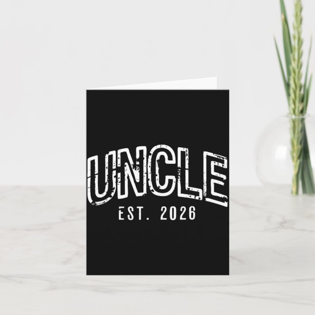 Funny Promoted to New Uncle Est 2026 First Time Card (Front)
