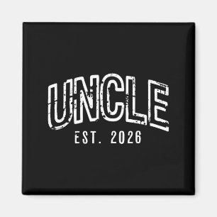 Funny Promoted to New Uncle Est 2026 First Time Magnet