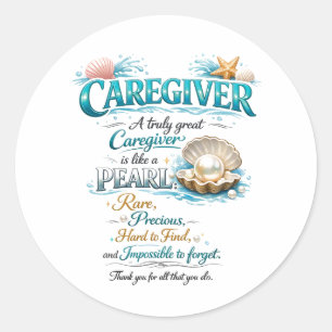 Funny Property Caregiver Happy Caregiver Day Classic Round Sticker