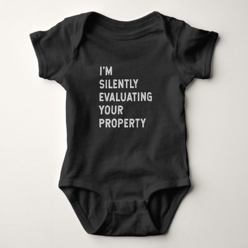 Funny Property Evaluator Real Estate Agent Broker Baby Bodysuit