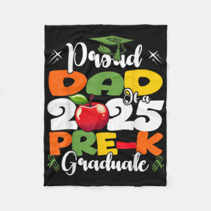 Funny Proud Dad Of A Cl Of 2025 Pre-k Graduate Fleece Blanket