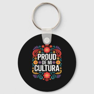 Funny proud de mi cultura mexican heritage saying keychain