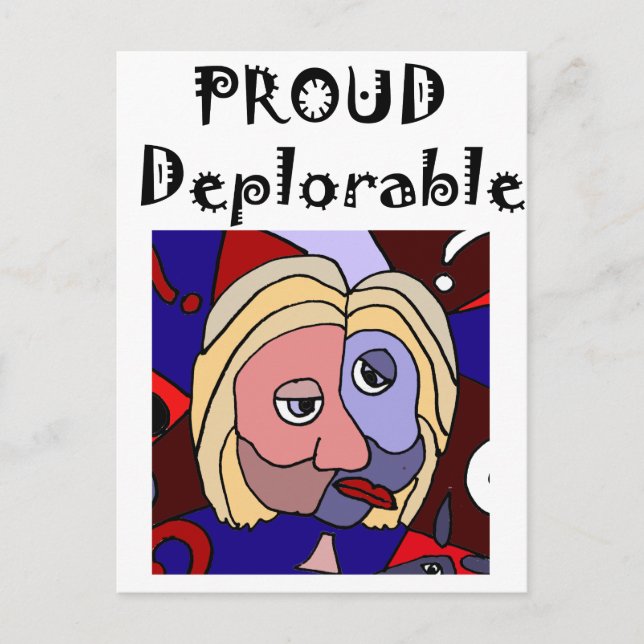 Funny Proud Deplorable Political Cartoon Postcard (Front)