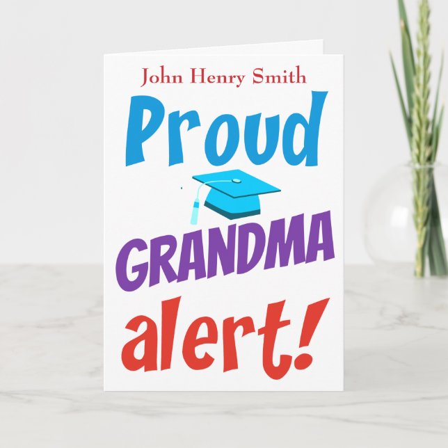 Funny Proud Grandma Graduation Card (Front)